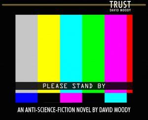 Trust David Moody