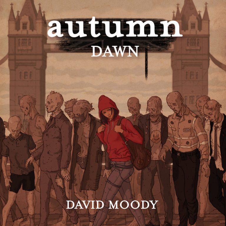 Autumn: Dawn by David Moody