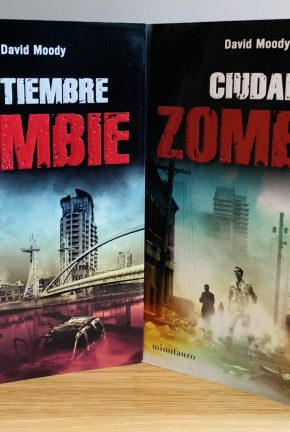 Septiembre Zombie and Cuidad Zombie by David Moody