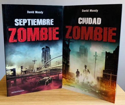 Septiembre Zombie and Cuidad Zombie by David Moody